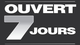 Ouvert 7 jours
